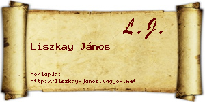 Liszkay János névjegykártya